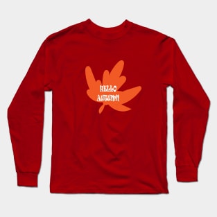 Hello Autumn Long Sleeve T-Shirt